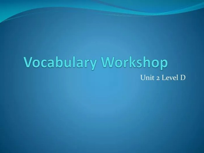 Vocabulary workshop unit 2 level d